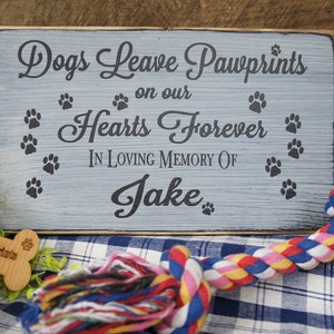 Pet Memorial... Dogs Leave Pawprints on our Hearts Forever In Loving Memory Personalized with Name and Paw Prints image 1