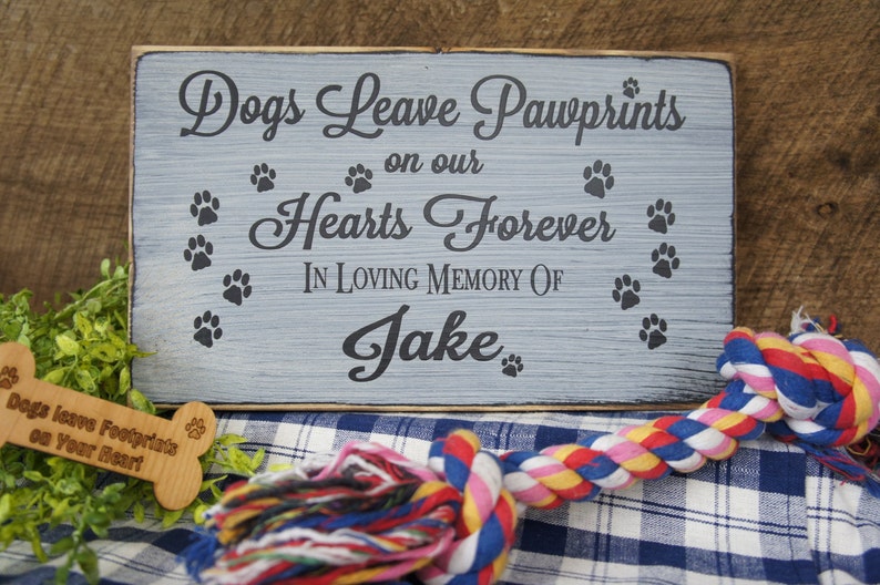 Pet Memorial... Dogs Leave Pawprints on our Hearts Forever In Loving Memory Personalized with Name and Paw Prints image 1