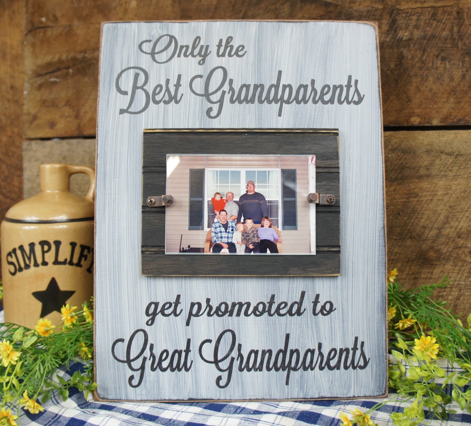 Only the Best Grandparent's Get Promoted to Great Grandparents Frame