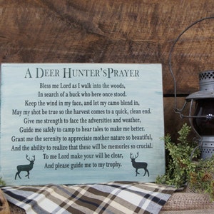 A Deer Hunters Prayer, Rustic Sign is great for Dad, Brother, Uncle, Grandpa, Husband and all the other hunters you know. image 2