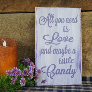 All You Need is Love and Maybe a Little Candy Wedding Sign image 2