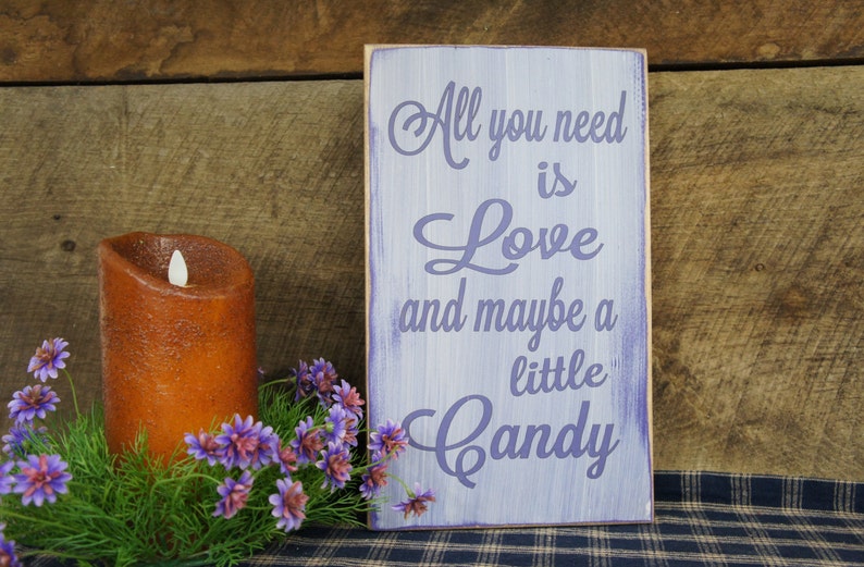 All You Need is Love and Maybe a Little Candy Wedding Sign image 2