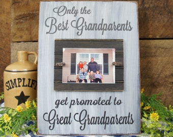 Only the Best Grandparent's Get Promoted to Great Grandparents Frame with Saying Rustic Style, Grandparents will be so proud of this gift.