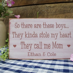 So there are these boys ..They kinda stole my heart. They call me Mom with hearts. Wonderful Expression for Mom Dad Both Personalized..... image 1