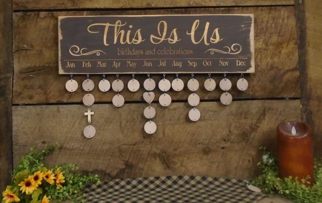 This is Us Birthdays & Celebrations Wood Birthday Calendars Family ...