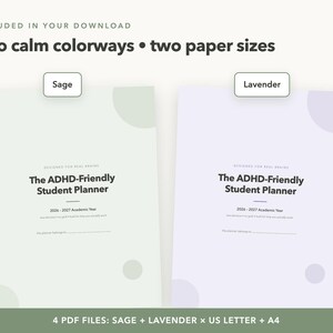 May include: Two digital planner covers titled The ADHD-Friendly Student Planner 2026-2027 Academic Year. One cover is sage green and the other is lavender. Both feature the text Designed for real brains and a line for owner information.