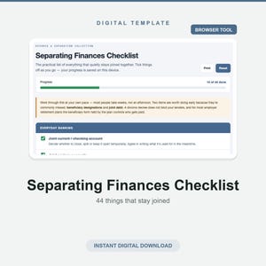 Könnte beinhalten: Eine digitale Vorlage mit dem Titel Separating Finances Checklist, die eine Browser-Tool-Oberfläche mit einem Fortschrittsbalken zeigt, der 14 von 44 erledigten Aufgaben anzeigt. Das Layout enthält Abschnitte für Bankgeschäfte und Hinweise zu Schulden.