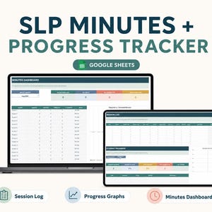 May include: A digital SLP Minutes + Progress Tracker for Google Sheets displayed on a laptop and tablet screen. The interface features a Minutes Dashboard and Session Log with data tables, coloured status bars, and progress graphs for tracking.