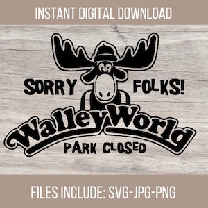 Wally World Cut file, SVG-JPG-PNG, National Lampoons