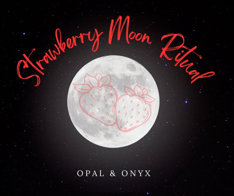 Straberry Ritual Sab Strawberry Moon Ritual: Self-love Spell (PDF Instructions) - Etsy