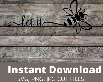 Let It Be SVG, PNG, JPG