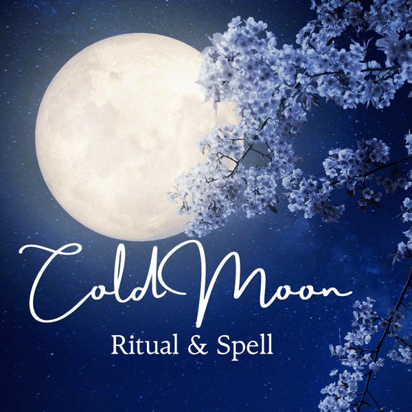 December full moon rituala and spell instructions, Cold moon spell, Pdf printable instructions for full moon ritual , yule, winter solstice