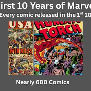 May include: A digital collection titled First 10 Years of Marvel, Every comic released in the 1st 10, Nearly 600 Comics. The image displays three vintage comic book covers, including USA Comics, Winners, and Human Torch number 15, featuring colorful illustrations of superheroes and action scenes.