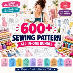May include: A digital bundle of 600+ sewing patterns featuring various clothing illustrations, including dresses, jackets, trousers, and shirts. The collection includes PDF files, step-by-step guides, and icons for women, men, kids, tops, skirts, and accessories.
