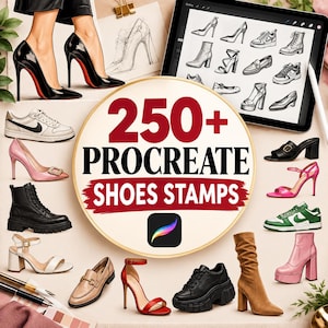 Peut inclure: Une collection numérique de 250+ tampons Procreate de chaussures présentant diverses illustrations de chaussures, notamment des talons hauts, des baskets, des bottes et des mocassins affichés sur une tablette autour du texte 250+ PROCREATE SHOES STAMPS.