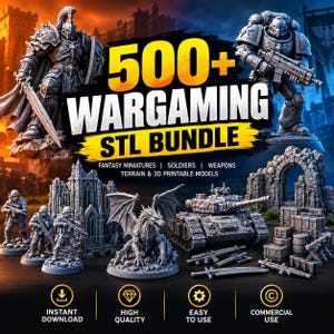 May include: A digital collection of 500+ wargaming STL files featuring fantasy miniatures, soldiers, weapons, terrain, and 3D printable models. The image displays various gray-toned figures, a dragon, a tank, and stone ruins.