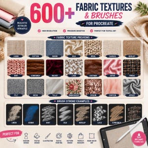 May include: A digital collection of 600+ fabric textures and brushes for Procreate, featuring visual previews of materials like linen, cotton, denim, silk, wool, canvas, burlap, knit, corduroy, velvet, lace, leather, satin, tweed, felt, mesh, tulle, embroidery, sequin, chiffon, and jersey.