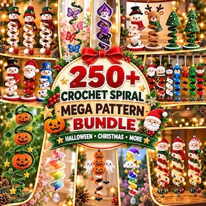 May include: A collection of crochet spiral ornaments featuring various holiday themes including snowmen, reindeer, Christmas trees, pumpkins, ghosts, and butterflies. The central graphic displays the text 250+ CROCHET SPIRAL MEGA PATTERN BUNDLE HALLOWEEN CHRISTMAS MORE.