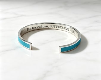 Anche questo passerà, Bracciale rigido in smalto argento, Bracciale rigido con messaggio nascosto sarcastico, Bracciale rigido con messaggio motivazionale nascosto, Regali