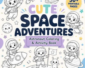 Astronaut Coloring Book, Space Adventure Activity Pages, Kids Printable (Digital Download)