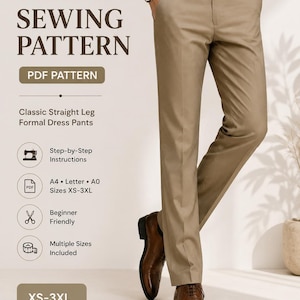 Pode incluir: Um molde de costura para calças de corte reto com o texto MEN'S TROUSERS SEWING PATTERN, PDF PATTERN, Classic Straight Leg Formal Dress Pants, Step-by-Step Instructions, A4, Letter, A0, Sizes XS-3XL, Beginner Friendly, Multiple Sizes Included, XS-3XL, US 2-48.