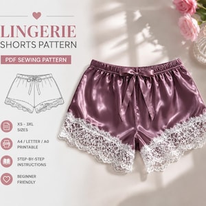 Lingerie Shorts Sewing Pattern PDF | Satin Lace Trim Sleep Shorts | Bralette Top & Shorts Set Pattern | XS-3XL | Pajama Lingerie Set
