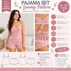 May include: A digital sewing pattern for a pajama set including a camisole top and shorts with lace trim. The set features adjustable straps and an elastic waistband. The pattern includes seven sizes from XS to 3XL and a PDF sewing guide.