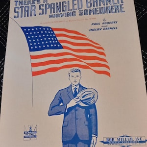 Vintage 1942 There&#39;s A Star-Spangled Banner Waving Somewhere Sheet Music Patriotic WWII Era
