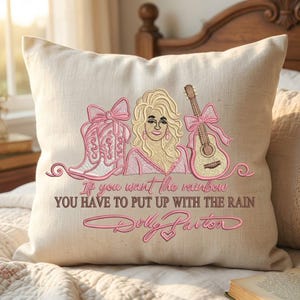 Dolly Parton Quote Embroidery Design, If You Want the Rainbow Country Music Machine Embroidery File, Pink Cowgirl Digital Download Gift