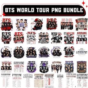 May include: A digital collection of BTS World Tour PNG graphics featuring various group photos, tour dates, and concert logos. The designs include text such as BTS World Tour, Arirang, Born to Shine, and Forever Young in black, red, and white color schemes.