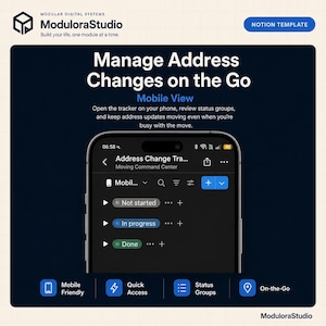 Könnte beinhalten: Eine digitale Notion-Vorlage von ModuloraStudio mit dem Titel Manage Address Changes on the Go. Die Grafik zeigt ein Smartphone mit einer Adressänderungs-Tracker-Oberfläche und Statusgruppen namens Not started, In progress und Done.