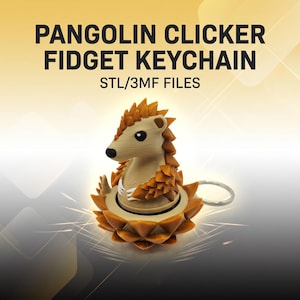 May include: A 3D printed pangolin clicker fidget keychain with a tan body and orange scales. The text PANGOLIN CLICKER FIDGET KEYCHAIN STL/3MF FILES is displayed above the object, which features a metal ring attached to the base.