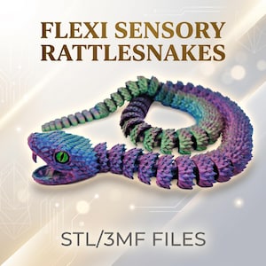May include: A flexible, articulated rattlesnake toy featuring a colour-shifting iridescent finish in shades of blue, purple, and green with bright green eyes. The text FLEXI SENSORY RATTLESNAKES and STL/3MF FILES is printed above and below the snake.