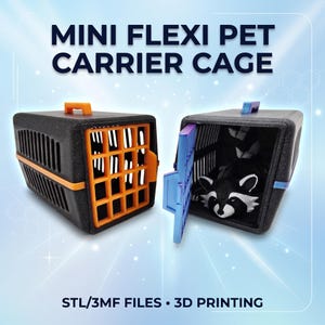 May include: Two mini flexi pet carrier cages with black bodies and orange or blue accents. The text MINI FLEXI PET CARRIER CAGE and STL/3MF FILES 3D PRINTING is visible. A small black and white raccoon figure is inside the open blue carrier.