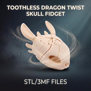 May include: A beige, articulated dragon skull fidget toy with two long ears and segmented sections. The text TOOTHLESS DRAGON TWIST SKULL FIDGET and STL/3MF FILES is printed in white. The object features a smooth, matte finish and a complex, puzzle-like structure with visible joints.