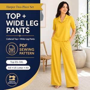 May include: A mustard yellow two-piece set consisting of a short-sleeved collared top and wide-leg pants. The image includes text: Harper Two-Piece Set, TOP + WIDE LEG PANTS, Collared Top + Wide-Leg Pants, PDF SEWING PATTERN, Top XS-5XL, A4, US Letter, A0, DIGITAL DOWNLOAD.