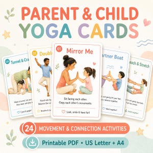 Puede incluir: Un conjunto de tarjetas de yoga para padres e hijos con 24 actividades de movimiento y conexión. Las tarjetas muestran ilustraciones de adultos y niños realizando posturas de yoga con instrucciones. Es un PDF imprimible en tamaño A4.