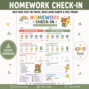 May include: A printable homework check-in worksheet featuring sections for before and after homework. It includes mood icons, energy level battery graphics, focus star ratings, and checklists. The design features a cartoon bear, rainbow, and cloud.