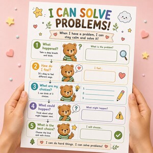 May include: A white educational worksheet titled I CAN SOLVE PROBLEMS! featuring five numbered steps with cartoon bear illustrations. Each step includes prompts for identifying problems, feelings, choices, consequences, and solutions with blank spaces for writing.