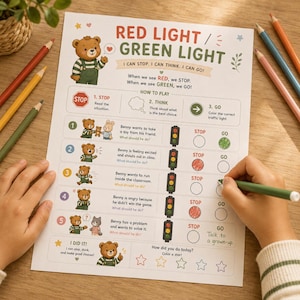 May include: A Red Light Green Light educational activity sheet featuring a cartoon bear, traffic light graphics, and numbered scenarios for children to colour. The page includes text instructions for stopping, thinking, and going, with five rows of behavioural choices.