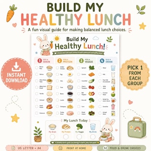 May include: A printable chart titled Build My Healthy Lunch featuring a cartoon rabbit and four columns of food icons for grains, proteins, vegetables, and drinks. The guide includes checkboxes for selecting items to create a balanced meal plan.