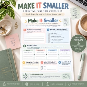 Op de afbeelding: Een wit werkblad voor executieve functies getiteld Make It Smaller met secties voor het opdelen van taken, het identificeren van overweldigende gevoelens en het plannen van stappen. Het document bevat genummerde aanwijzingen en tekstvelden.