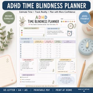 May include: A printable ADHD Time Blindness Planner page featuring sections for top priorities, time tracking, task estimation, and reflection. The document includes pastel-colored headers, clock illustrations, and text prompts to help manage daily schedules and time perception.