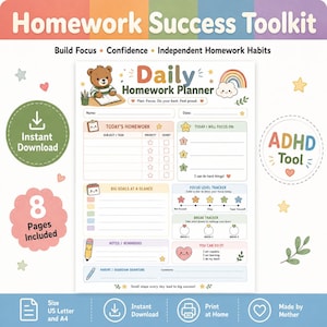 May include: A Daily Homework Planner printable sheet featuring a cartoon bear, rainbow, and star icons. The layout includes sections for Today's Homework, Focus, Big Goals, a Focus Level Tracker, a Break Tracker, and a Parent/Guardian Signature line.
