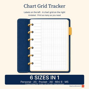 May include: A Chart Grid Tracker planner insert featuring a grid on the right and horizontal lines on the left. The blue binder has gold rings and a yellow tab. Text includes Chart Grid Tracker, 6 SIZES IN 1, Personal, A5, Pocket, A6, Mini 6, M5.