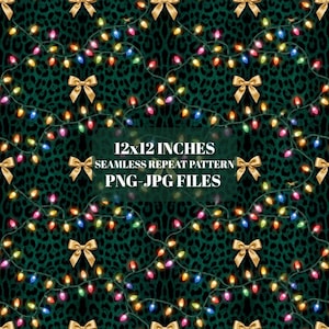 May include: A seamless digital pattern featuring a dark green leopard print background decorated with strings of multicoloured Christmas lights and gold bows. The text 12x12 INCHES SEAMLESS REPEAT PATTERN PNG-JPG FILES is centred on the image.