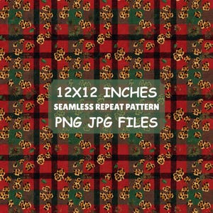 May include: A seamless repeat pattern featuring a red, black, and green plaid background overlaid with leopard print spots, pine needles, and red berries. The text 12X12 INCHES SEAMLESS REPEAT PATTERN PNG JPG FILES is centered on the image.