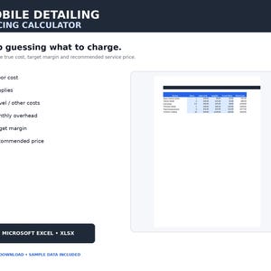 May include: A digital mobile detailing pricing calculator spreadsheet template. The interface features a dark header with white text, a list of cost factors, and a preview of an Excel table. It includes a button labelled Microsoft Excel XLSX.