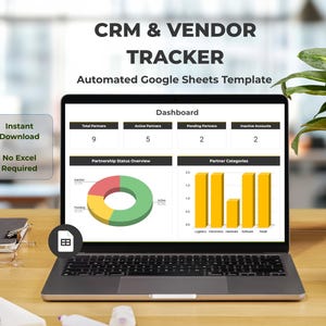 May include: A laptop screen displaying a CRM and Vendor Tracker dashboard as an automated Google Sheets template. The dashboard features data tables, a colorful donut chart for partnership status, and a yellow bar chart for partner categories.