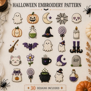 May include: A collection of 30 Halloween embroidery patterns featuring ghosts, pumpkins, a witch hat, a cauldron, a tombstone with RIP text, a bat, a cat face, moons, lollipops, a spider web, a candle, and potions on a light fabric background.